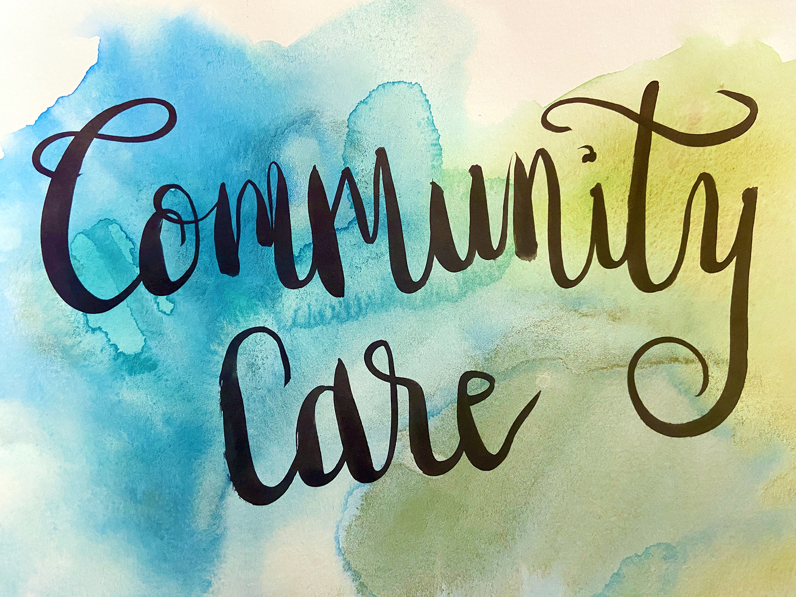 Hand lettering that says Community Care